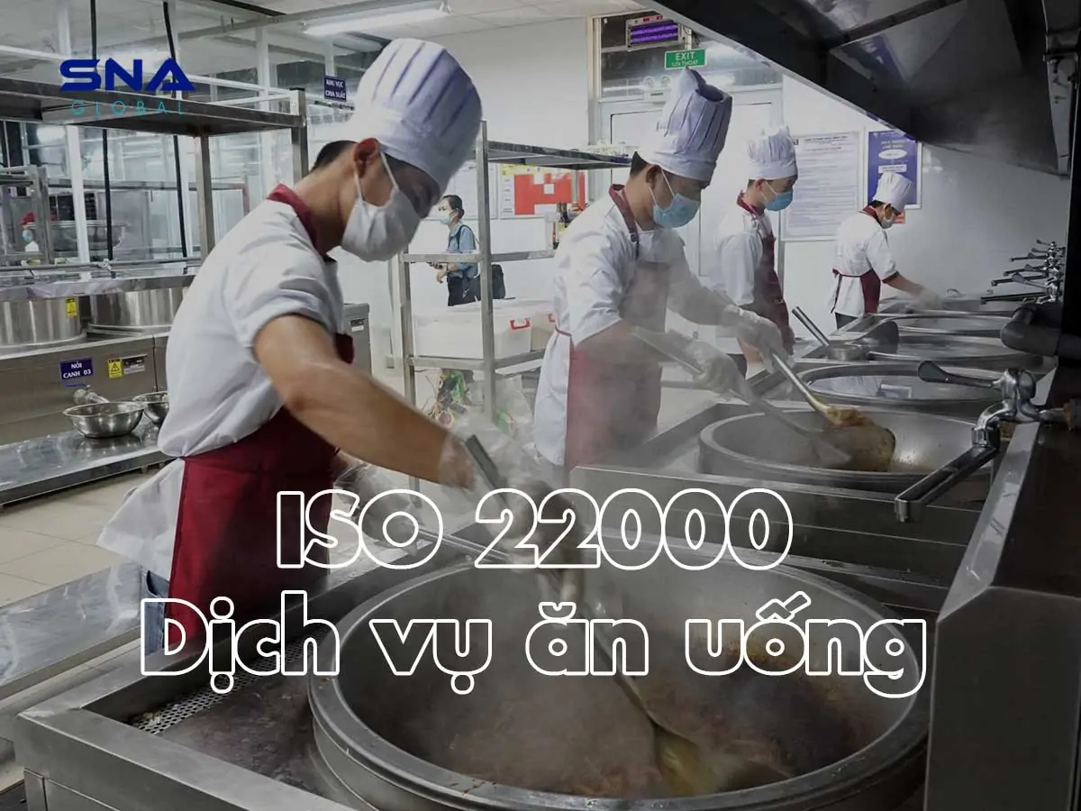 Chứng nhận ISO 22000 dịch vụ ăn uống