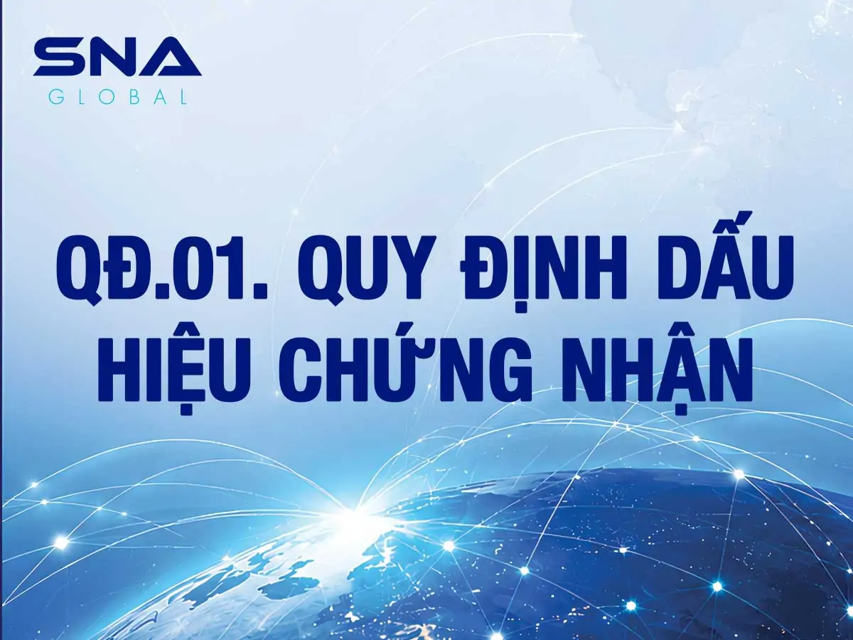 QĐ.01. QUY ĐỊNH DẤU HIỆU CHỨNG NHẬN