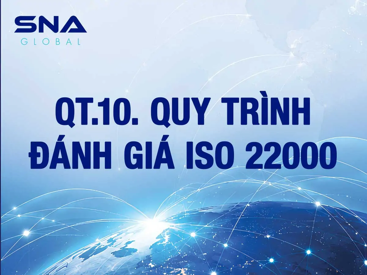 QT.10. QUY TRÌNH ĐÁNH GIÁ ISO 22000